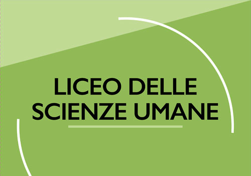 LICEO DELLE SCIENZE UMANE